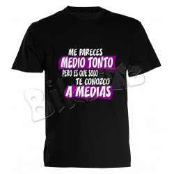 Camiseta "Me pareces..."