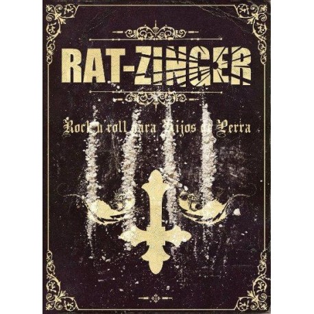 CD Rat-Zinger (2014) Rock'n'Roll para Hijos de Perra